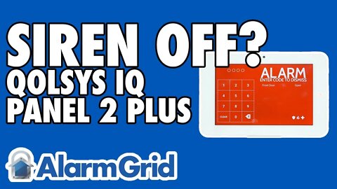 Turning Off the Siren on a Qolsys IQ Panel 2 Plus