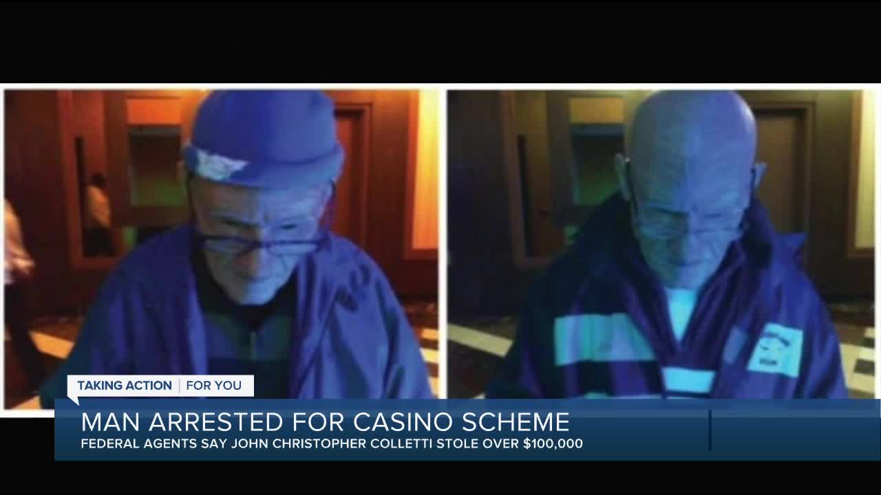 Man arrested for elaborate casino scheme