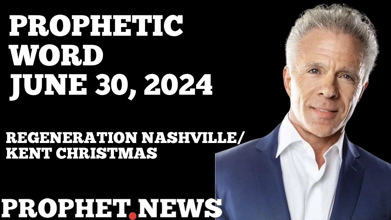 PROPHETIC WORD-KENT CHRISTMAS