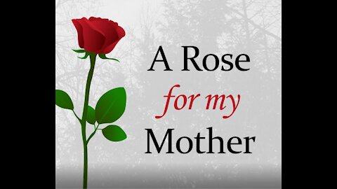 Rose For My Mother [GMG Originals]