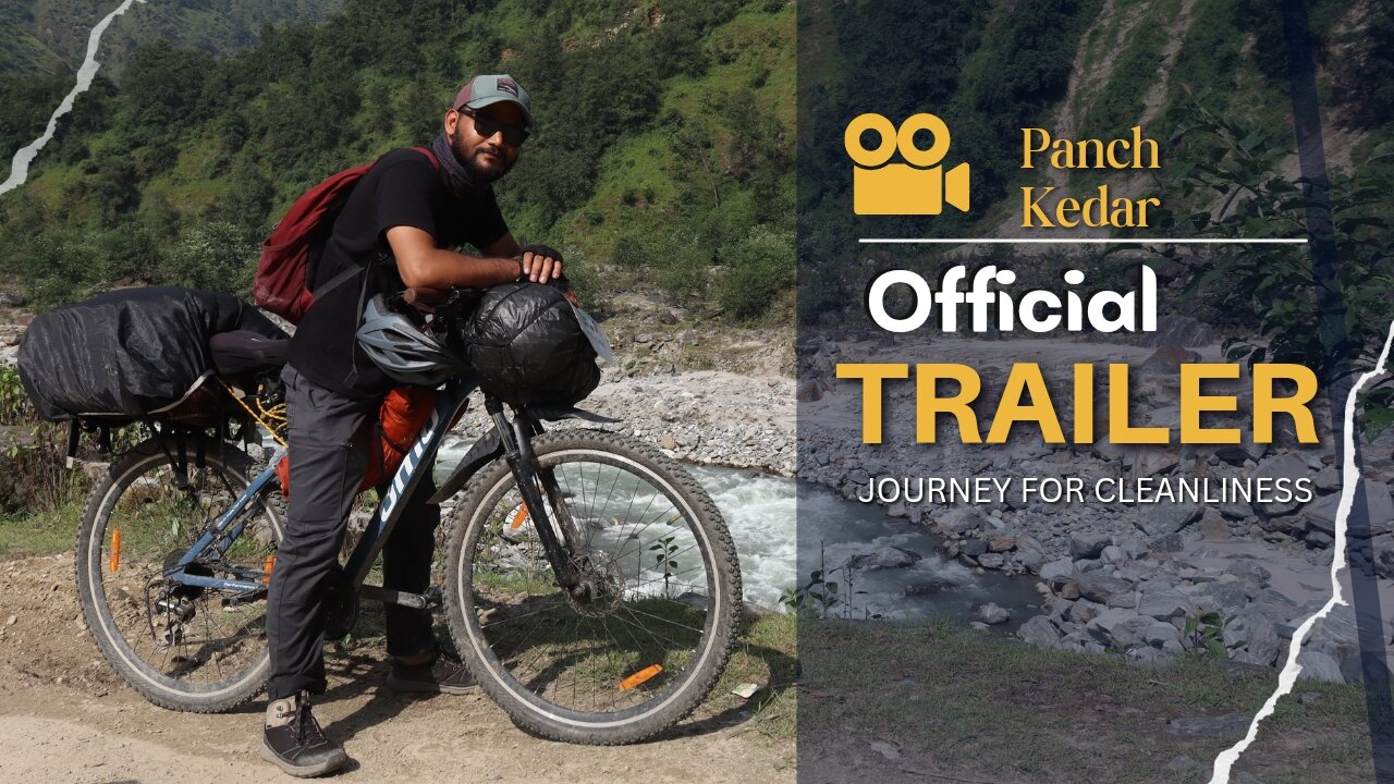 Panch Kedar Cycle Yatra - Trailer