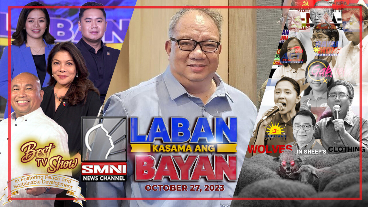 LIVE: Laban Kasama ang Bayan | October 27, 2023