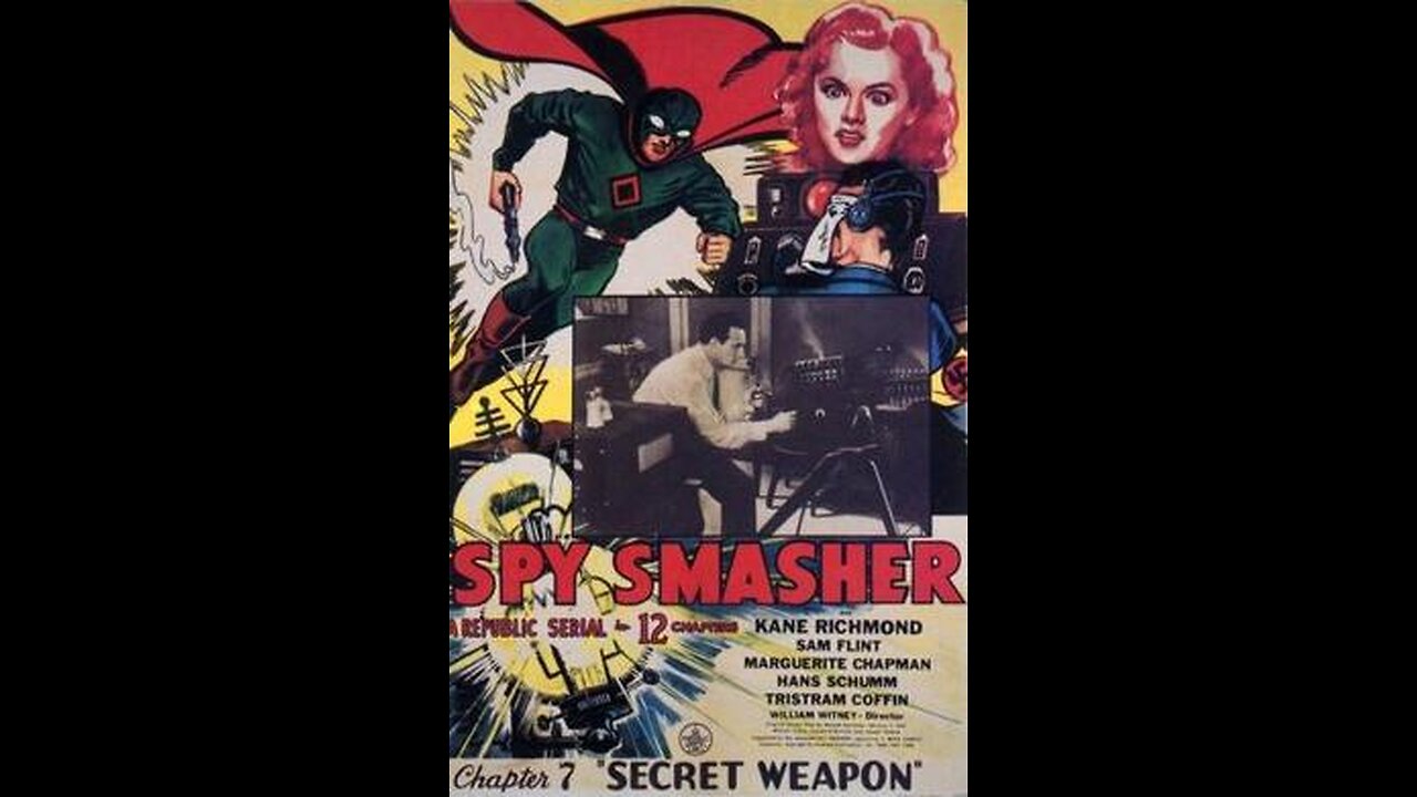 Movie From the Past - Spy Smasher - 1942