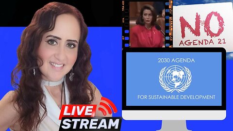 LIVE 7PM PST - Agenda 21 & 2030. "Their" Plan for "Our" Future - WE DO NOT CONSENT!