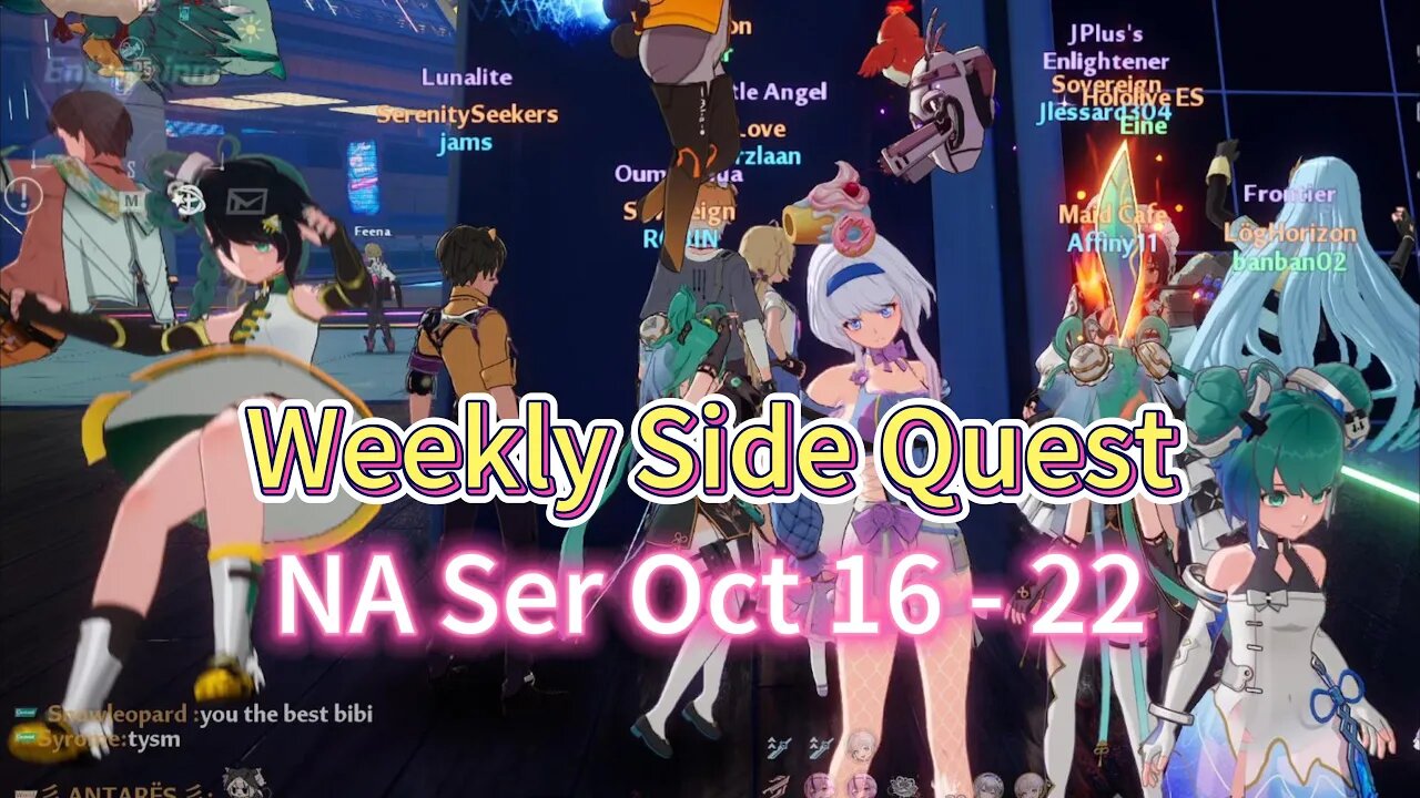 NA Ser Oct 16~ Oct 22 Weekly side mission quest Tower of Fantasy Global