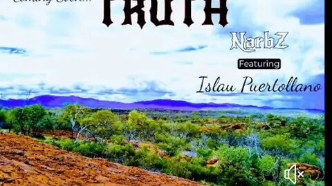 Truth - NARBZ ft. Islau Puertollano