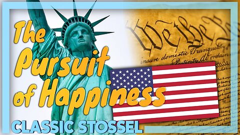 Classic Stossel: The Pursuit of Happiness