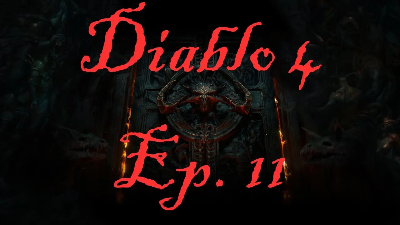 Diablo 4: Ep. 11, Side Questing