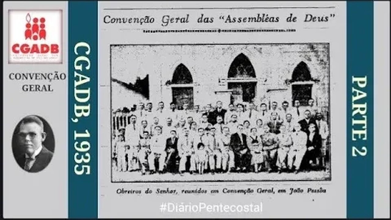 1935. CGADB, 1935 (PARTE 2) IRREGULARIDADES NO CAMPO DO CEARÁ | CASAMENTO ECLESIÁSTICO | PRESIDENTE