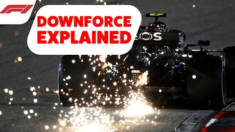 Downforce in F1 Explained