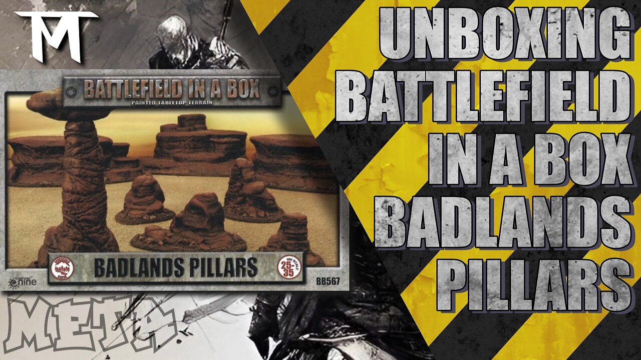 Unboxing Battlefield In A Box Badlands Pillars : TTM Ep039