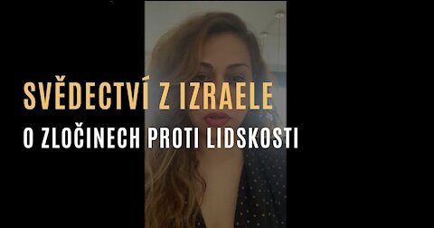 Svědectví o zločinech proti lidskosti v Izraeli