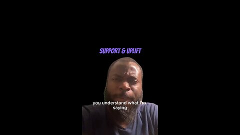 Support & Uplift #dayodman #motivation #supportive #uplifting #eeyayyahh