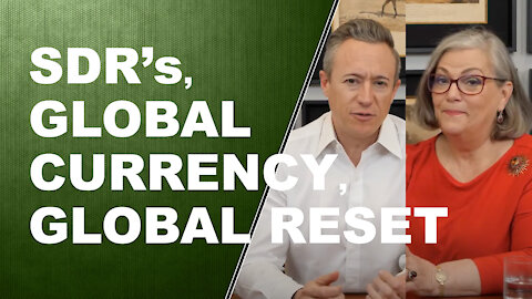 SDR'S, GLOBAL CURRENCY, GLOBAL RESET...Q&A WITH LYNETTE ZANG AND ERIC GRIFFIN
