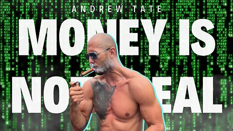 Andrew Tate Explains Why Money Is Not Real | Bugatti Paying Him ?