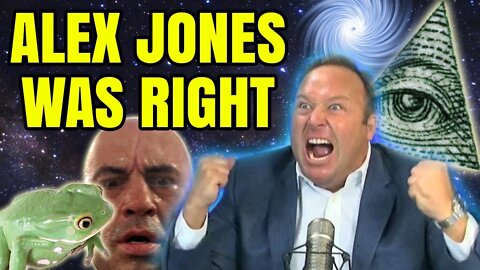 Alex Jones Was Right