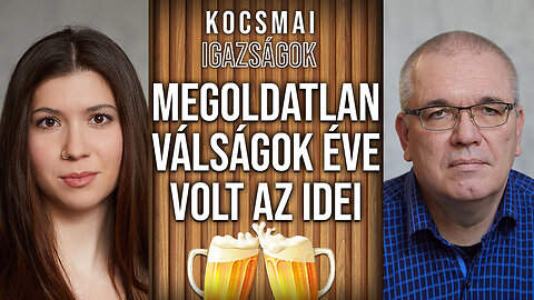 Kocsmai igazságok: Az egész bolygón az elhúzódó, megoldatlan válságok éve volt az idei