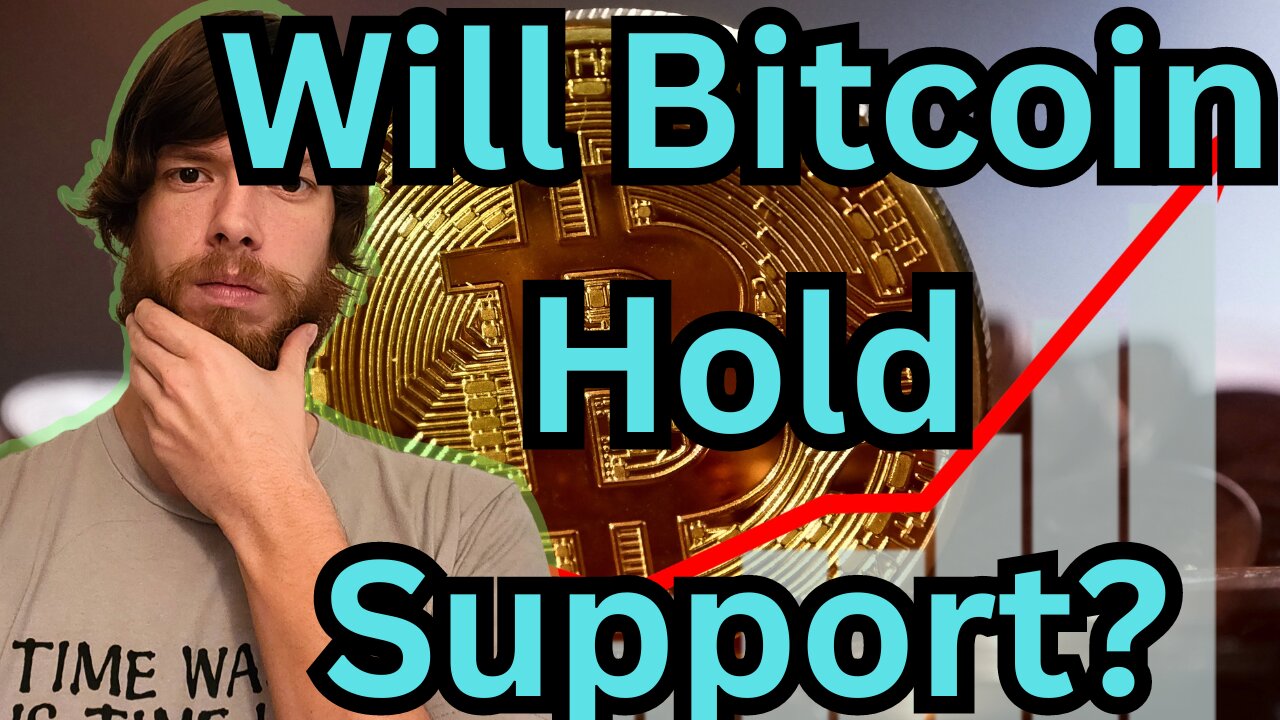 Will Bitcoin Hold Support? E420 #crypto #grt #xrp #algo #ankr #btc #crypto