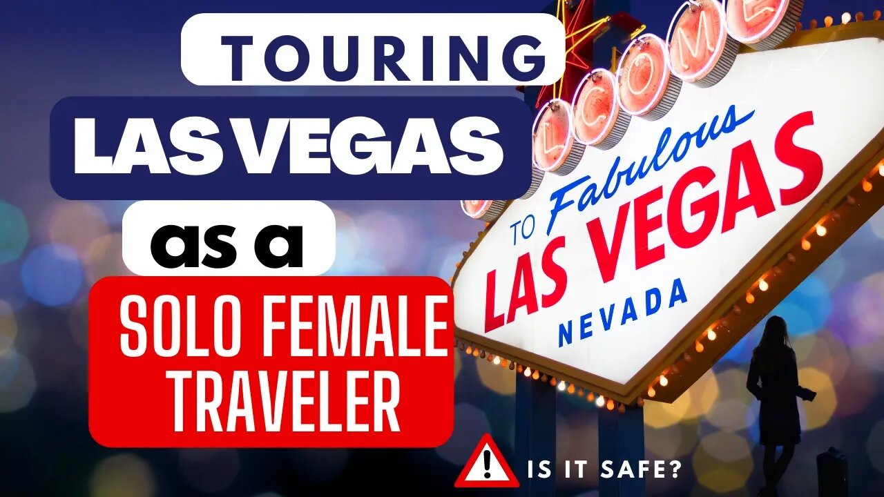 Is Las Vegas Safe for Solo Female Travelers? | Explore Vegas with me!