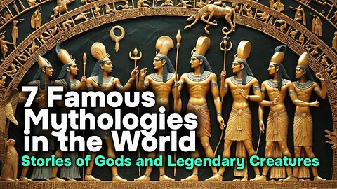 7 Stories of Gods and Legendary Creatures