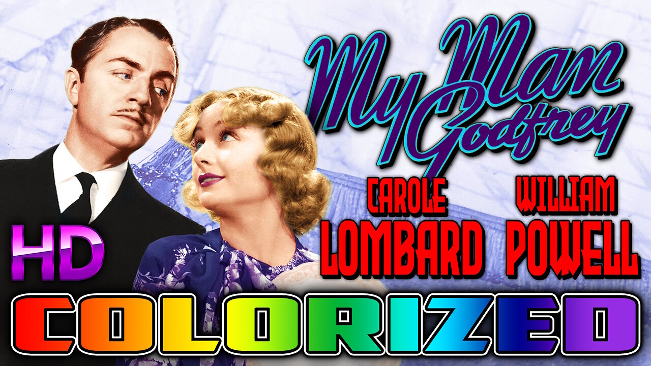 My Man Godfrey - AI COLORIZED - Classic Comedy - Starring Carole Lombard & William Powell