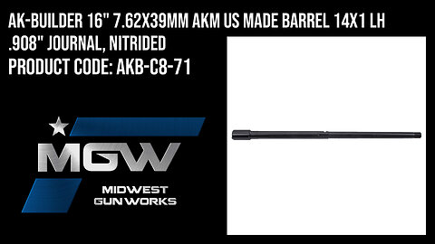 AK-Builder 16" 7.62x39mm AKM US Made Barrel 14x1 LH .908" Journal, Nitrided - AKB-C8-71