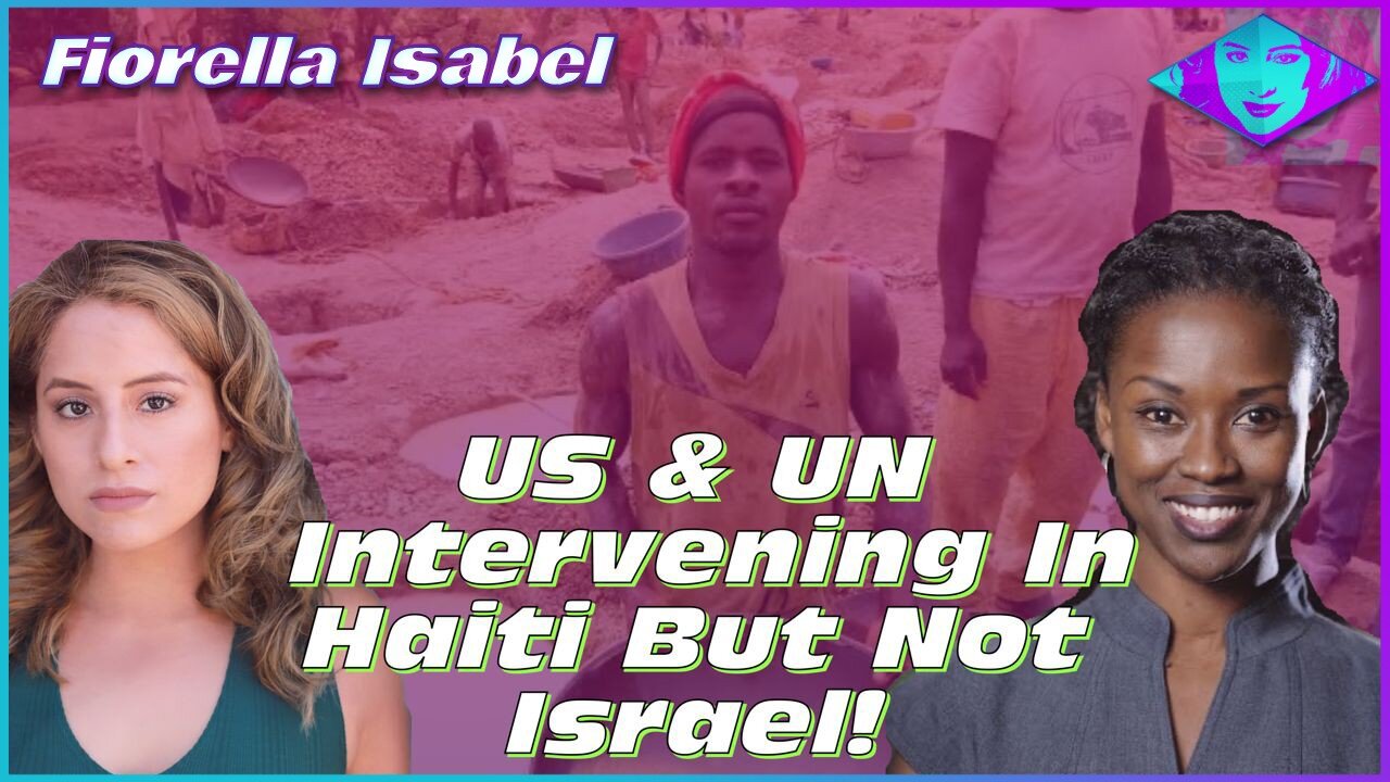 The US & UN Intervening in Haiti, but NOT Israel as it Continues Genocide & War