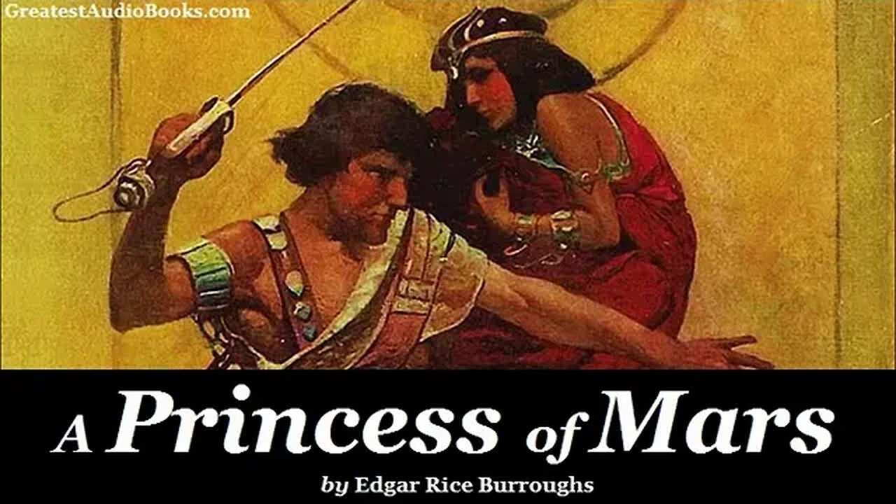 A PRINCESS OF MARS FULL AudioBook by Edgar Rice Burroughs