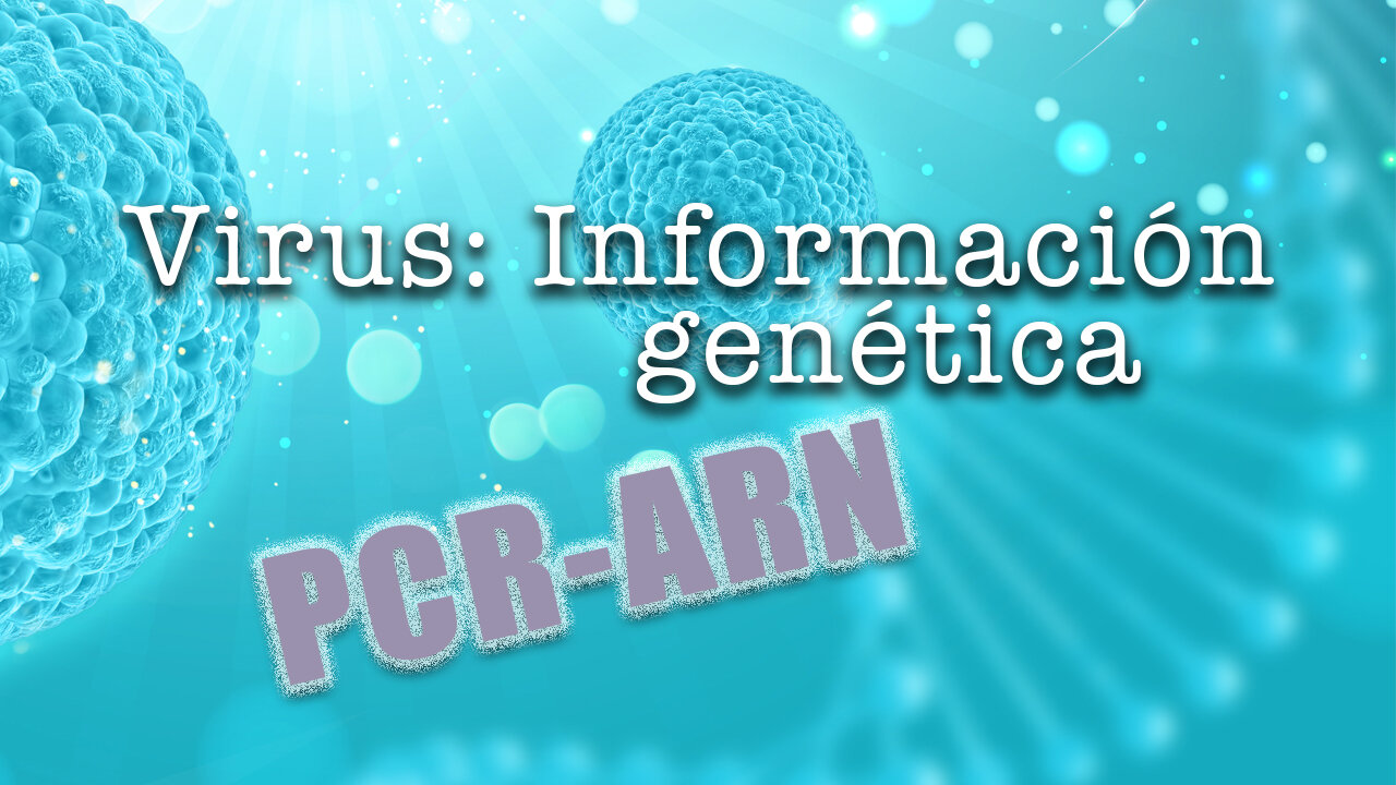 PCR/ARN:- Información Genética