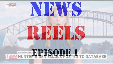 News Reels Episode 1