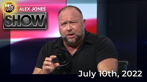 The Global Collapse Alex Jones Predicted Is Now Here — Riots Engulf More Than 100 Nations, Learn What’s Coming Next! - ALEX JONES 7-10-22