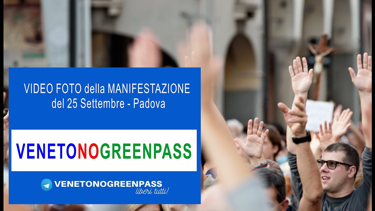 Veneto No Green Pass - Padova - 25 09 2021