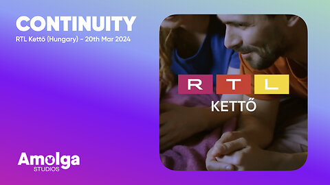 RTL Kettő (Hungary) - Continuity (20th March 2024)