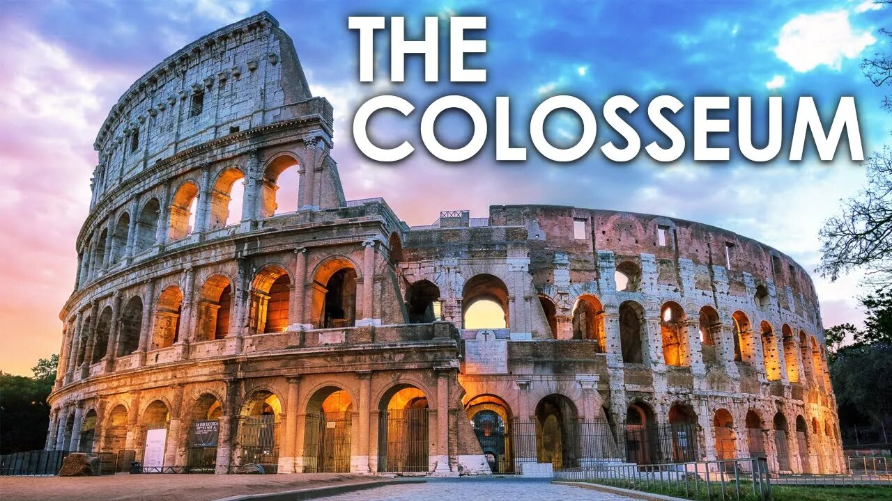 THE COLOSSEUM | THE ANCIENT AMPHITHEATER | ROME | EXPLORE COLOSSEUM