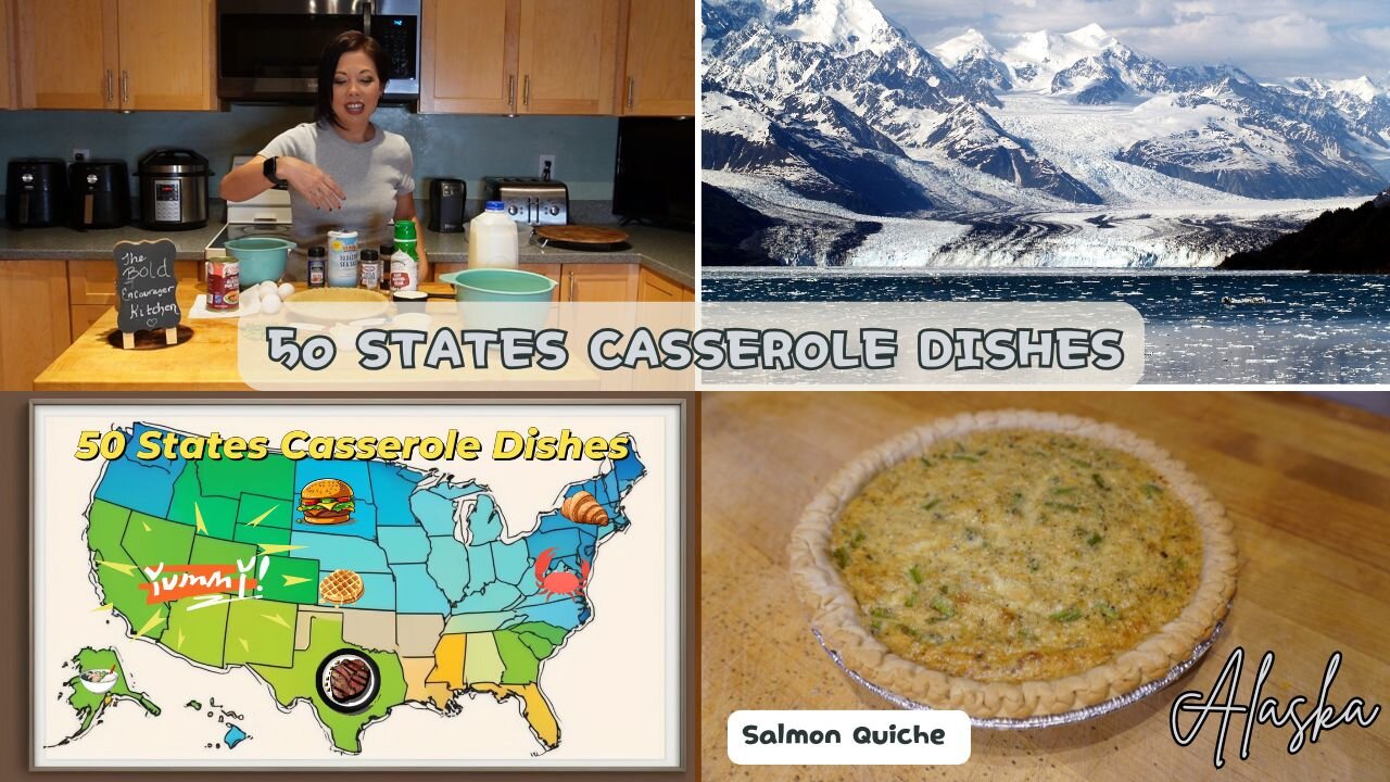 50 States Casserole Dishes | Alaska: Salmon Quiche | Episode 2