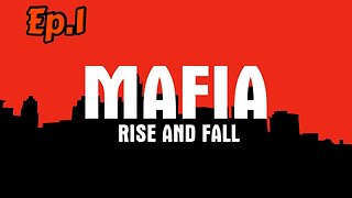 Mafia Rise and Fall-Walkthrough[Ep.1]Golden Age(Prequel Mod)w/Tailsly