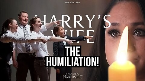 The Humiliation (Meghan Markle)