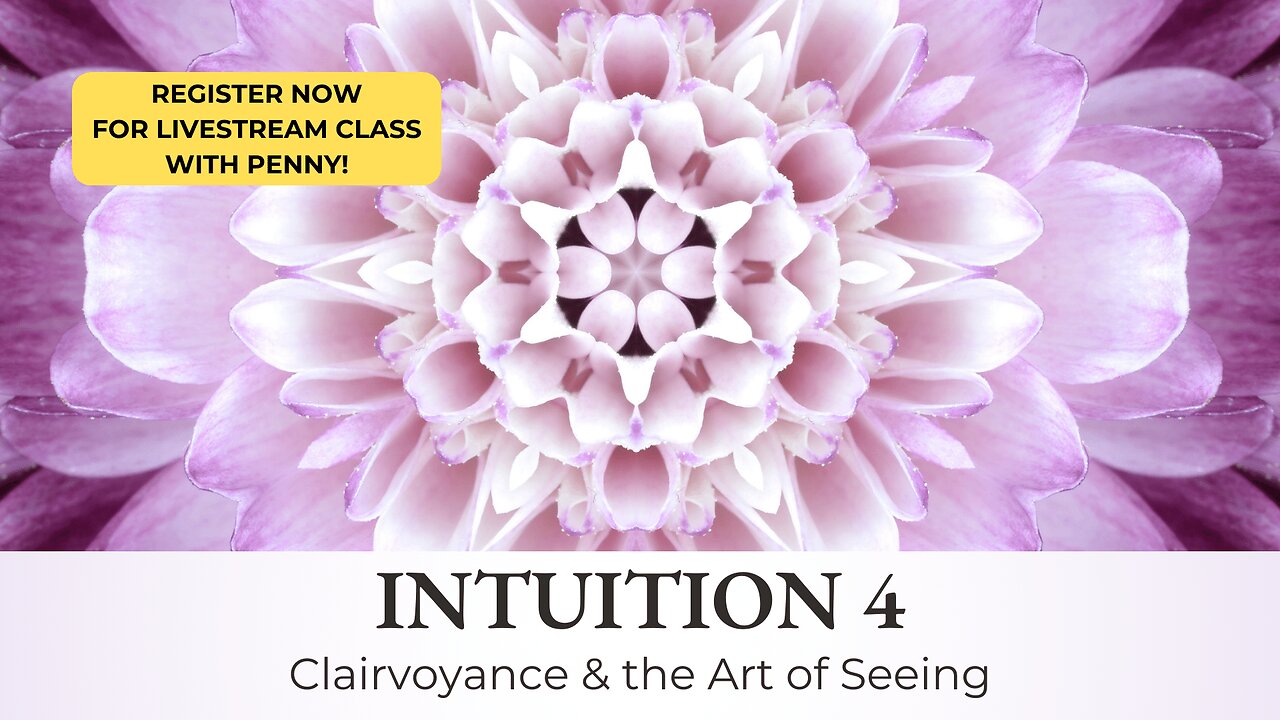 🔥 REGISTER NOW! LIVESTREAM COURSE | Clairvoyance & the Art of Seeing 🔥