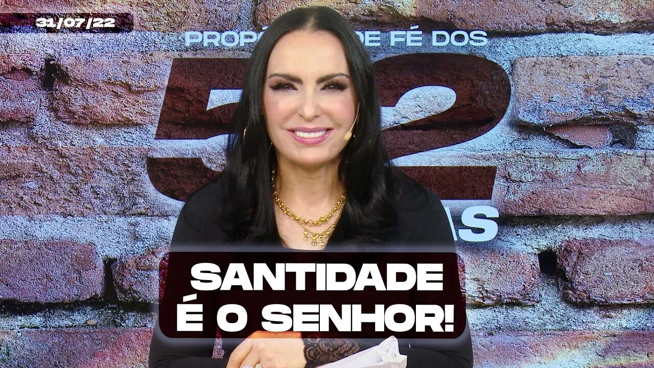 Santidade é o Senhor! || Mudança de Vida Hoje