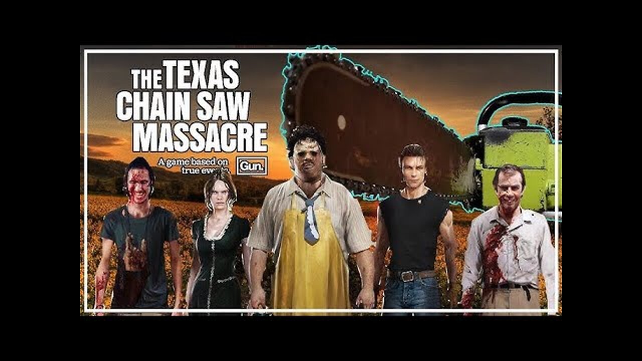 TEXAS CHAINSAW MASSACRE GAME HIGHLIGHTS