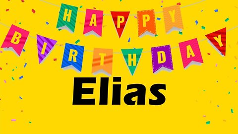 Happy Birthday to Elias - Birthday Wish From Birthday Bash