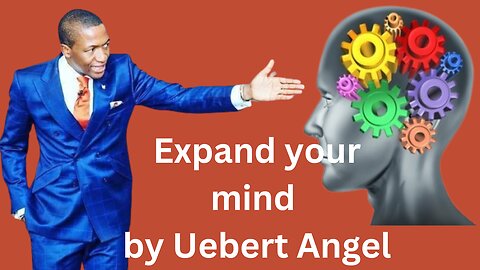 Expand your mind by Uebert Angel