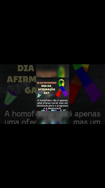 28 de fevereiro - Dia da Afirmação Gay - Viva os Gays!