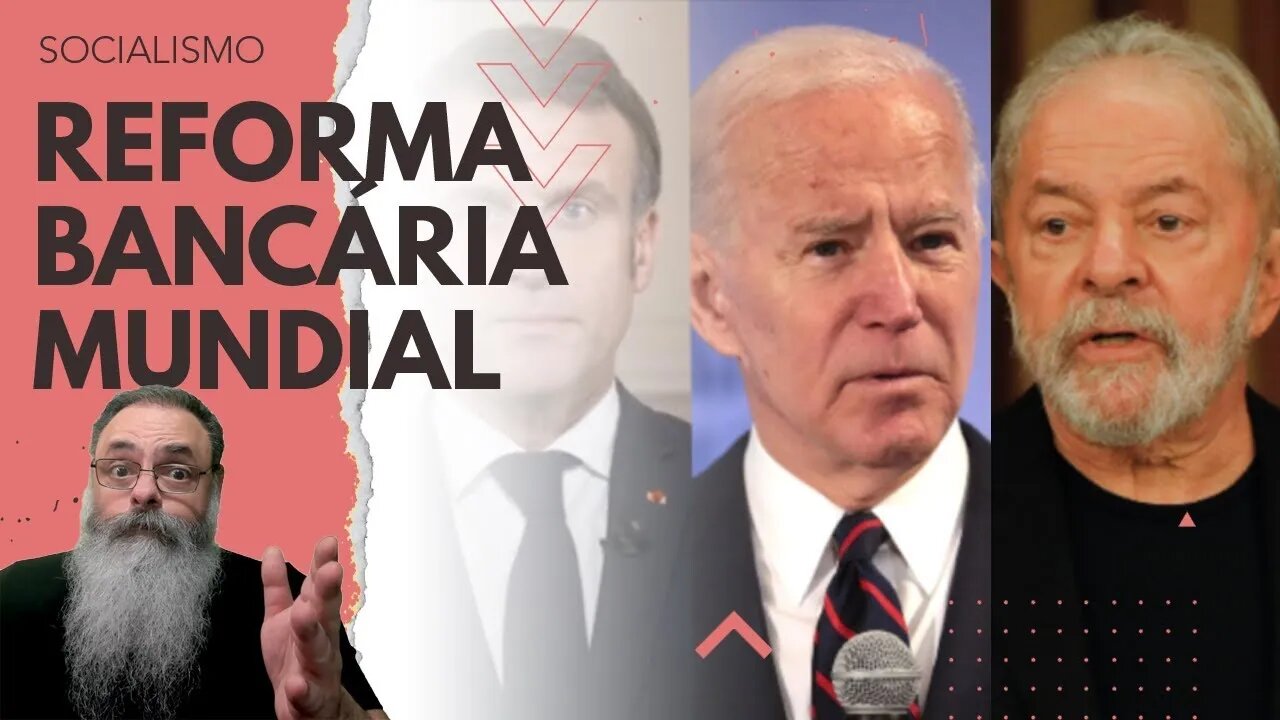 LULA, BIDEN e MACRON querem uma REFORMA BANCÁRIA MUNDIAL para RESOLVER MUDANÇA CLIMÁTICA e POBREZA