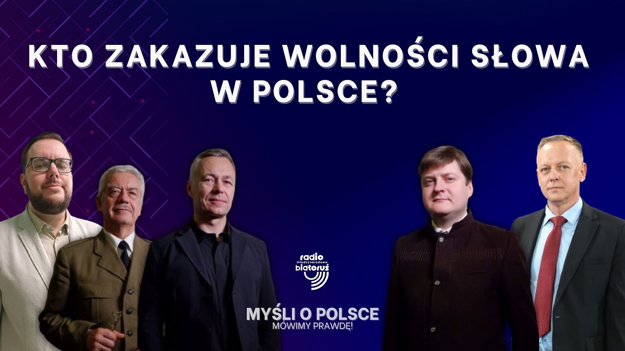 Kto zakazuje wolności słowa w Polsce? | Myśli o Polsce