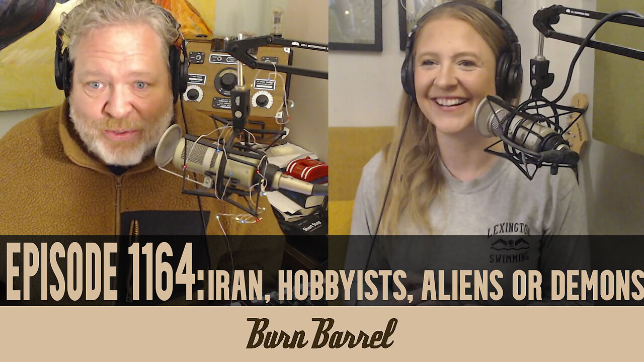 Iran, Hobbyists, Aliens or Demons EP 1164