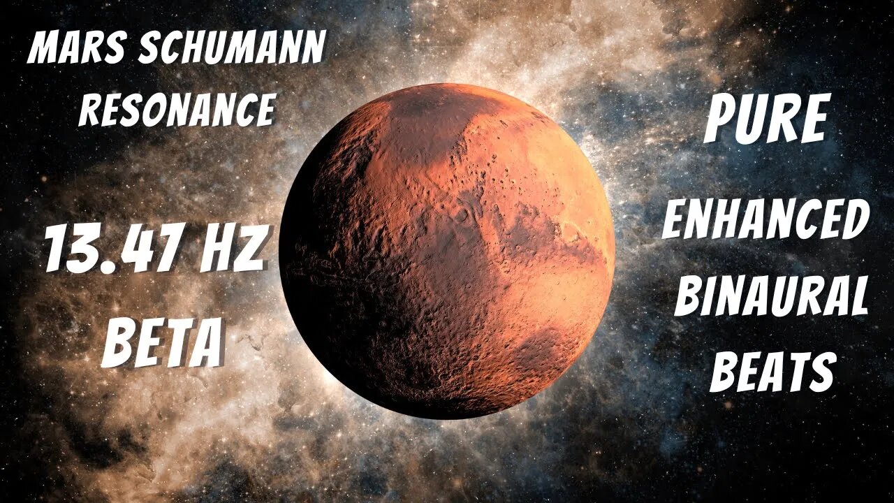 Mars Schumann Resonance 🪐13.47Hz Enhanced Beta Waves 🪐 Pure Binaural Beats 🪐Soundings of The Planet