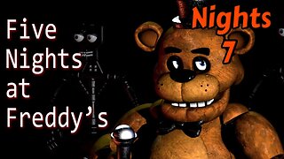 Five Nights at Freddy's w/Tailsly[Nights 7]