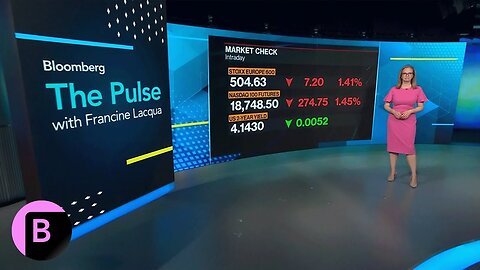 Stocks Sink Lead by Tech, Amazon & Intel Plunge | Bloomberg The Pulse 08/04/24| TP