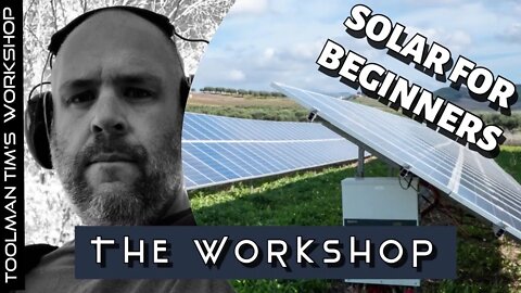 37. GETTING STARTED IN SOLAR PART 2 - Breaking Down The Components